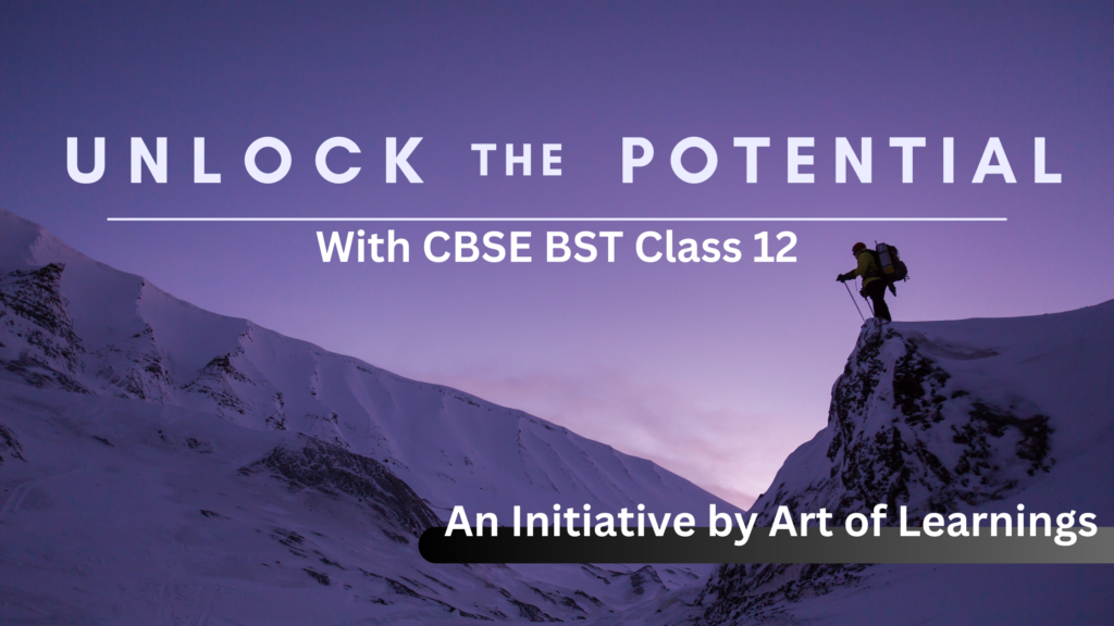 Unlock Potential with Art of Learnings Best business studies coaching in delhi Best BST Class 12