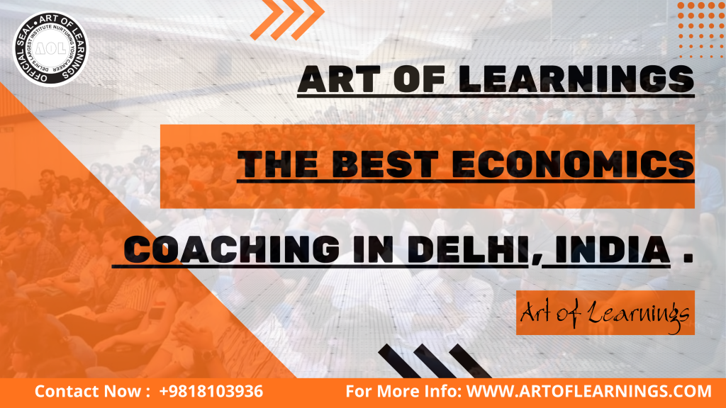Best economics coaching in Delhi Art of Learnings VIVEK sir paschim vihar new delhi