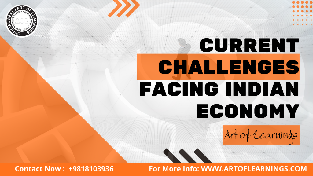 Current challenges facing indian economy Economics tuition in Lajpat Nagar AOL Economics