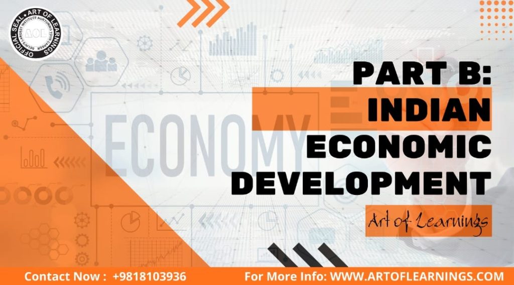 Part B Indian Economics Development Macro Economics class 12 Art of Learnings in Rohini