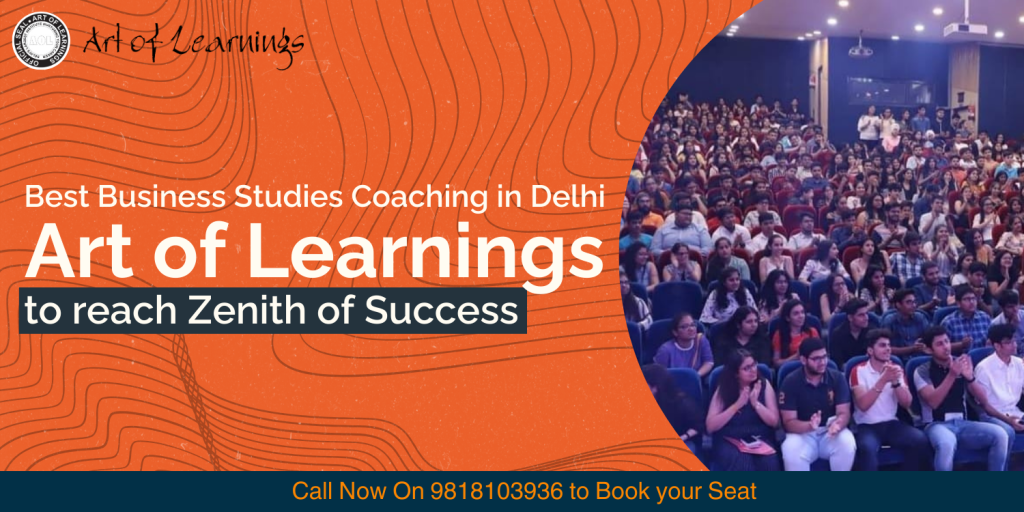 the best business studies coaching in delhi art of learnings